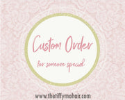 Custom order for  T732W